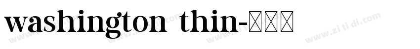 washington thin字体转换